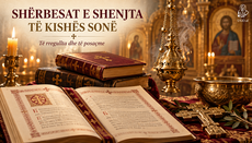 Shërbesat e Shenjta të Kishës: të rregullta dhe të posaçme